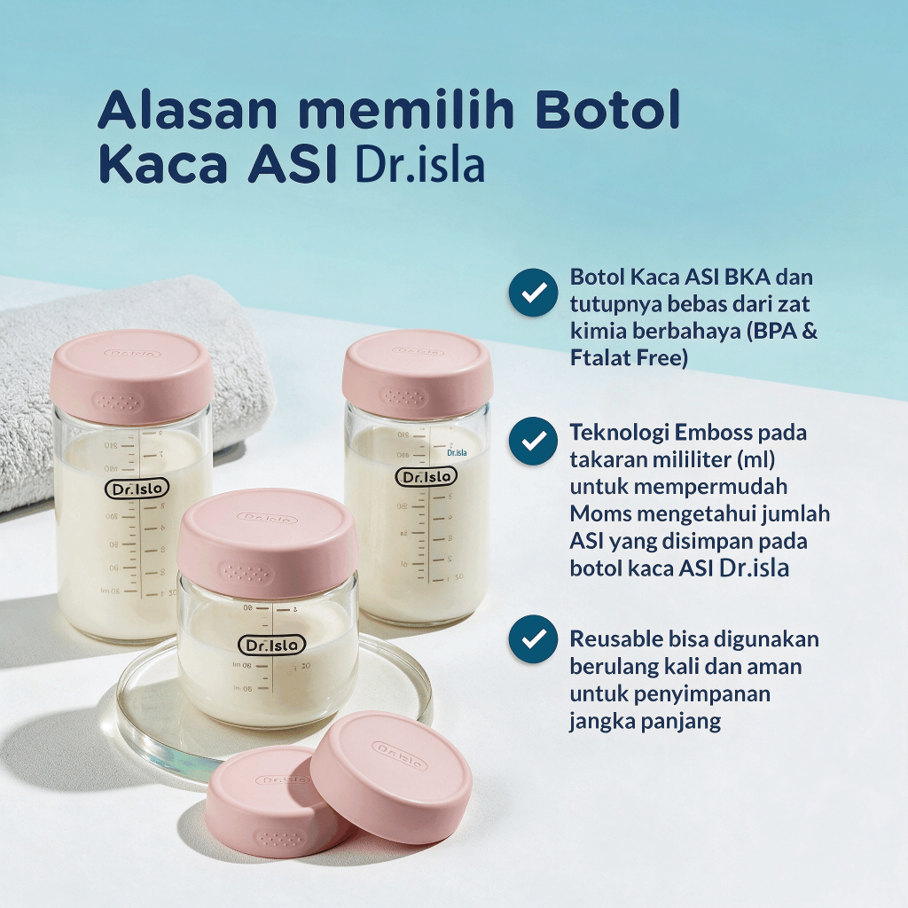Botol ASI Kaca Dr.isla 90ml 160ml 240ml BPA Free Sertifikasi Kemenkes Foto 5